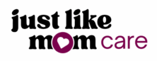 Just Like Mom Care